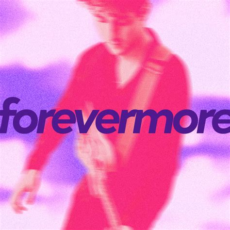 Forevermore Single By Roosevelt Spotify