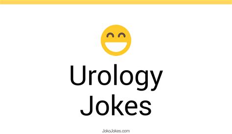 9 Urology Jokes And Funny Puns Jokojokes