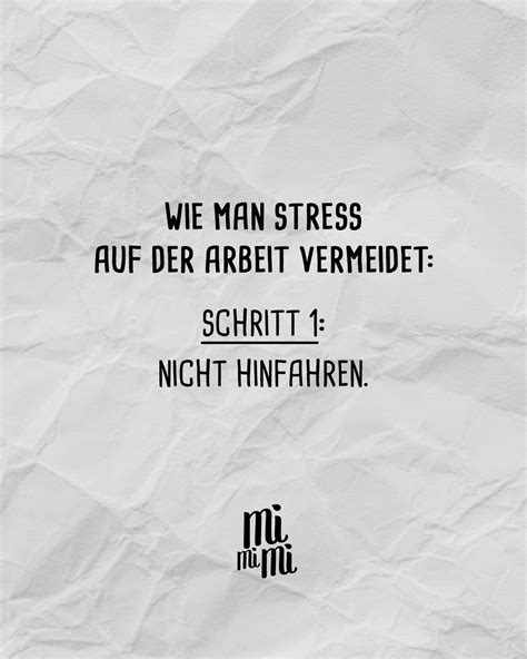 spruch stress arbeit vermeidet visual statements®