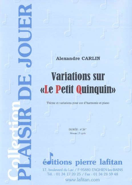 Variations Sur Le Petit Quinquin Oeuvre De A Carlin Pour Cor Et