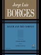 Death and the Compass by Jorge Luis Borges | Goodreads
