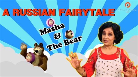 Masha And The Bear I Russian Tale I Around The World Youtube