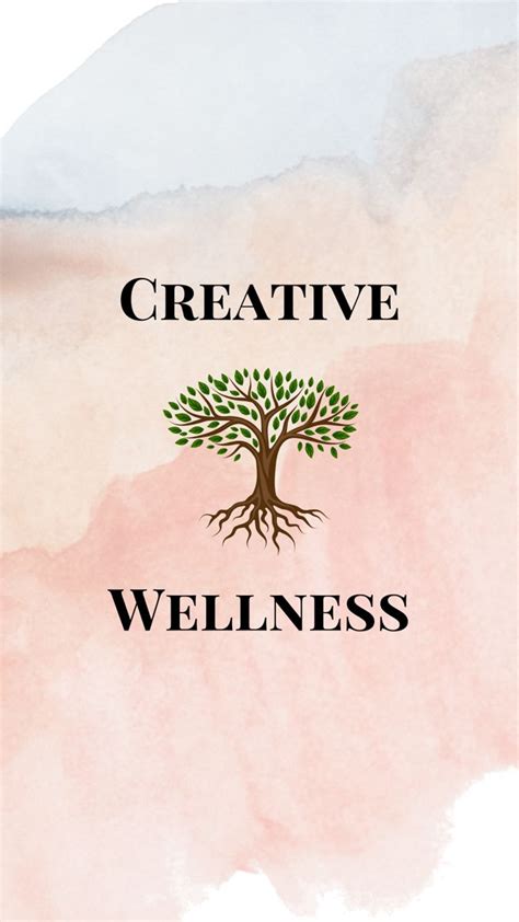 An Overview Of Creative Wellness Including Suggested Daily Habits For