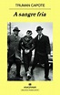 A sangre fría - Capote, Truman - 978-84-339-7123-4 - Editorial Anagrama