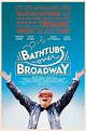 Affiche du film Bathtubs Over Broadway - Photo 1 sur 2 - AlloCiné