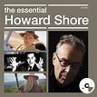 howardshore.com » The Essential Howard Shore