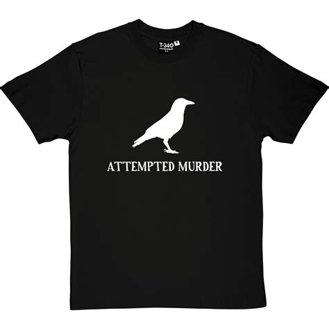 Attempted Murder T Shirt Redmolotov
