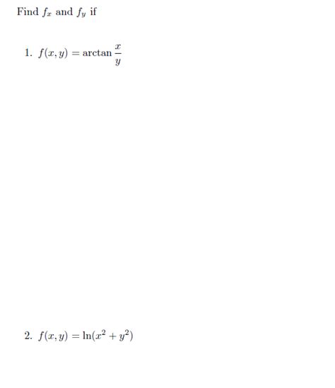 solved find f x and f y if f x y arctan x y f x y