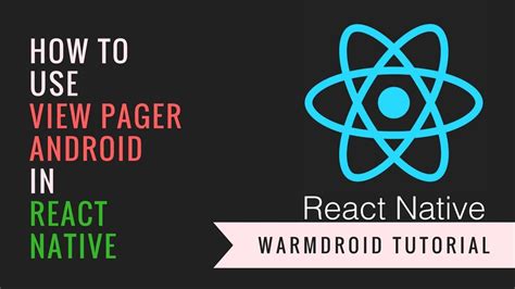 Viewpagerandroid React Native Tutorial Youtube