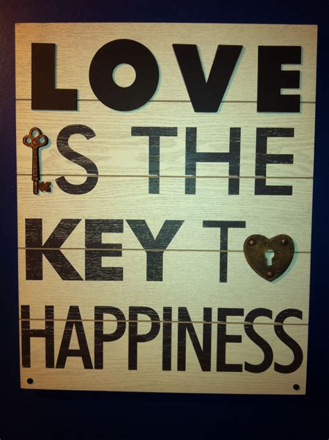 Diy Wall Art Key To Happiness Key Quotes Sign Quotes