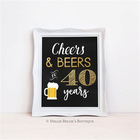 Printable Cheers And Beers To 40 Years Sign Cheers And Beers Etsy