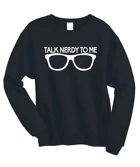 Geek Talk Nerdy To Me Print Women Sweatshirt Jumper Casual Hoody For