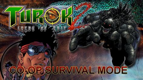 Turok 2 Remaster Raptor Fest Survivalco Op Mode Youtube