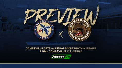 Weekend Preview Jets Vs Brown Bears G31 G32 And G33 Janesville Jets