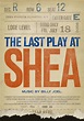 The Last Play at Shea Movie Poster - #29929