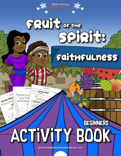 Faithfulness Fruit Of The Spirit Activity Book For Beginners
