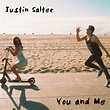 Justin Salter - You and Me - Stereo Stickman