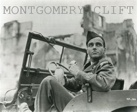 Montgomery Clift Quotes Quotesgram