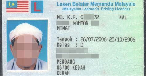 Holders of valid domestic driving licences from countries with reciprocal agreement with the government of malaysia. Malaysia : Learner's Driving License (2006)
