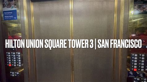 Otis Traction Elevators Hilton Union Square Tower 3 San Francisco