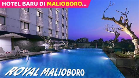 Hotel Cakep Super Strategis Di Malioboro Royal Malioboro