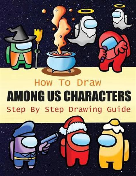 Step By Step How To Draw A Among Us Character At Drawing Tutorials