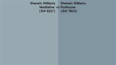 Sherwin Williams Meditative Vs Poolhouse Side By Side Comparison
