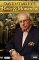 David Starkey's Music and Monarchy (2013) | The Poster Database (TPDb)