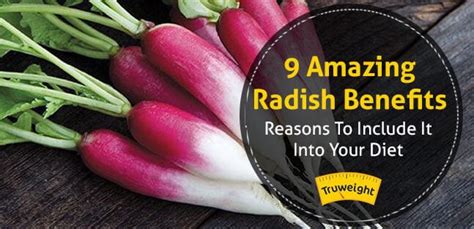 Amazing Benefits Of Radish Mooli For Health Skin And Weight Loss