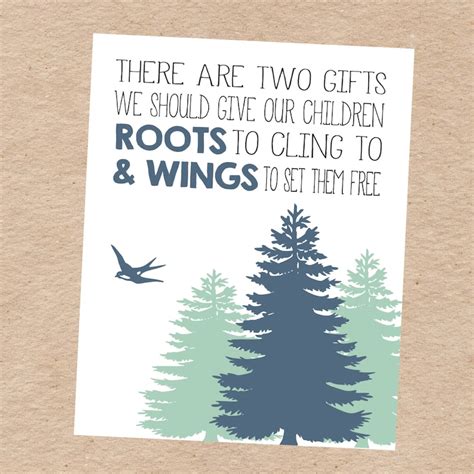 Roots And Wings Two Ts We Should Give Our Children Quote Etsy
