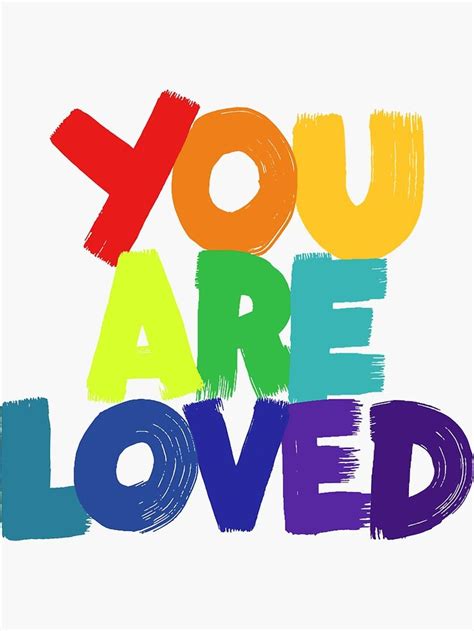 You Are Loved Sticker By Matthew Taylor Wilson In 2021 Quotes For