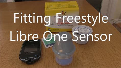 I have been so frustrated trying to get my libre sensor to. Fitting the Freestyle Libre One Sensor - YouTube