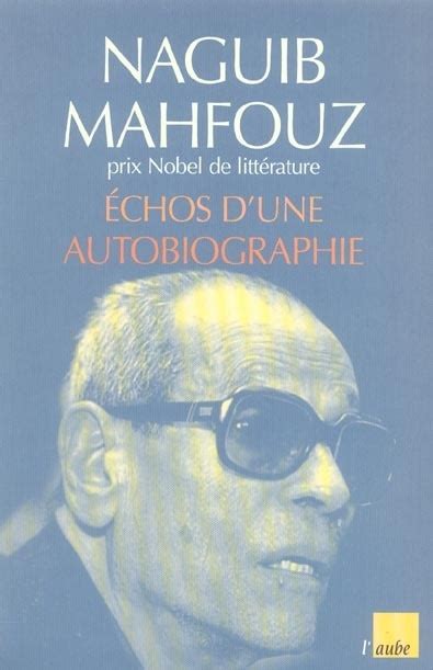 Naguib Mahfouz Naguib Mahfouz Nobel Prize Literature