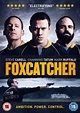 Foxcatcher [DVD] [2015]: Amazon.co.uk: Steve Carell, Channing Tatum ...