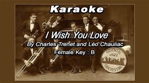 I Wish You Love Karaoke Laufey Female Key B Youtube