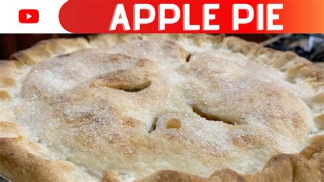 Amazing Apple Pie From Scratch Pie Recipe Youtube
