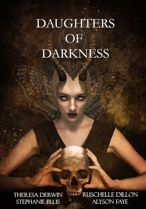 Daughters Of Darkness By Theresa Derwin Goodreads