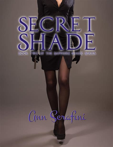 Secret Shade Sapphire Shade Book 2 Kindle Edition By Serafini Ann