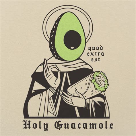 Holy Guacamole T Shirt 6 Dollar Shirts