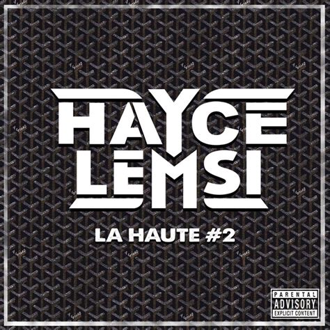 La Haute 2 Single By Hayce Lemsi Spotify