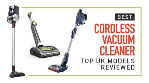 Best Cordless Vacuum Cleaner Uk 2020 Reviews Updated April