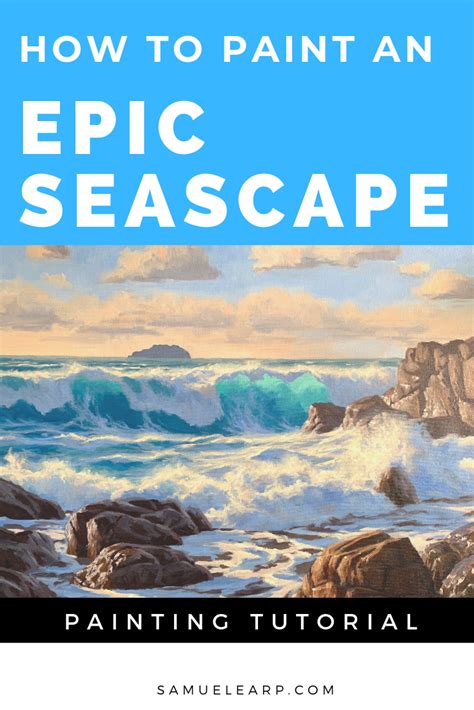 How To Paint An Epic Seascape Samuel Earp Artist Seascape Painting