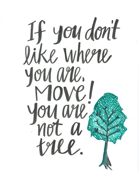 (263,000 likes) employees will stay if (257,000 likes) your value does not decrease based on someone's inability to see your worth. If you don't like where you are move,you are not a tree. | workplace quotes | Pinterest | Wisdom ...