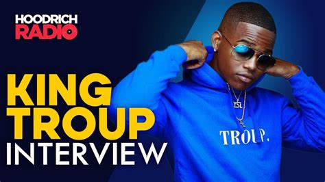 King Troup Talks New Single Stain Ft Kap G His Fathers Legacy Unity
