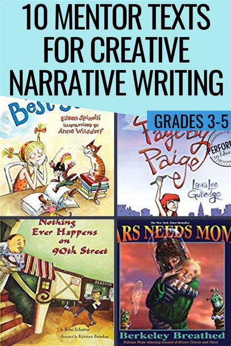 10 Mentor Texts For Creative Narrative Writing Engage Your Writers