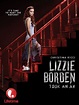 Lizzie Borden Took An Ax | Magic Rock Productions