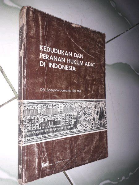Jual KEDUDUKAN DAN PERANAN HUKUM ADAT DI INDONESIA Oleh DR Soerjono