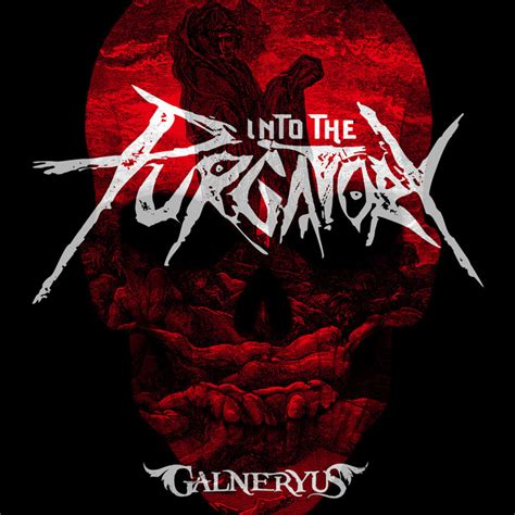 Into The Purgatory Album By Galneryus Spotify