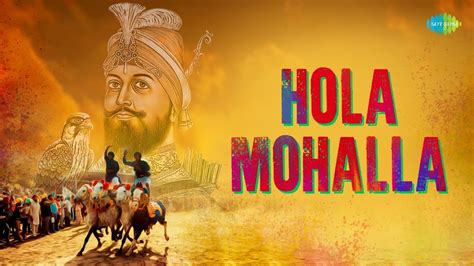 Hola Mohalla Special Playlist Anandpur Sahib Hola Mohalla 2023
