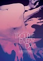 Trouble Every Day (2001) - IMDb